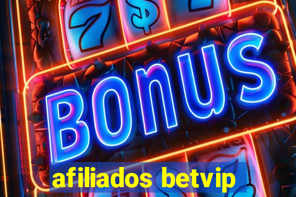 afiliados betvip